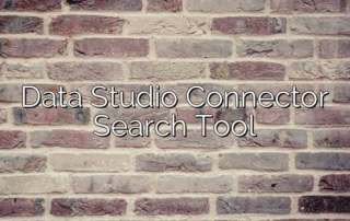 Data Studio Connector Search Tool
