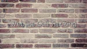 Website Call Tracking