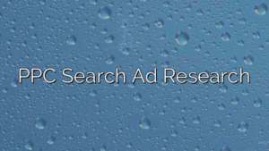 PPC Search Ad Research