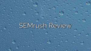 SEMrush  Review